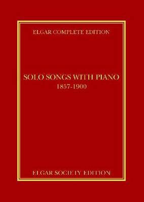 Solo Songs with Piano, 1857-1900 - Elgar Complete Edition v. 15 (Hardback)