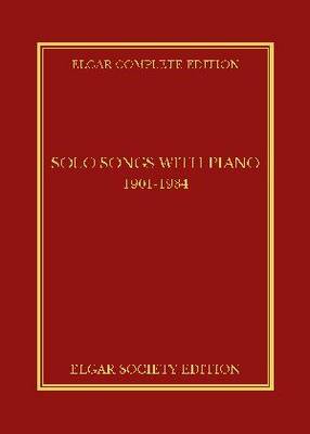 Solo Songs with Piano 1901-1934 - Elgar Complete Edition 16 (Hardback)