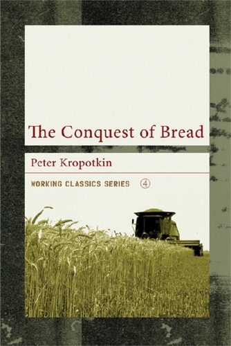 The Conquest Of Bread (Paperback)