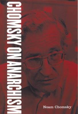 Chomsky on Anarchism (Paperback)