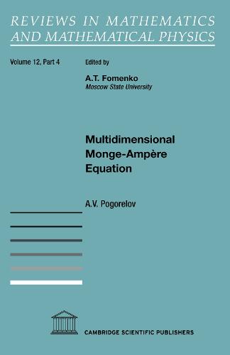 Multidimensional Monge-Ampere Equation - Reviews in Mathematics and Mathematical Physics (Paperback)