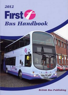 2012 FirstBus Handbook - Bus Handbooks FG12 (Paperback)