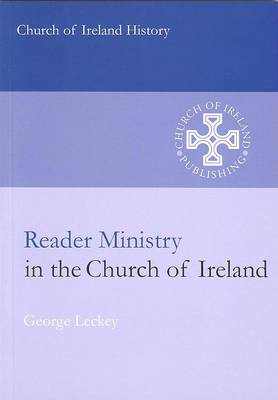 Reader Ministry in the Church of Ireland (Paperback)