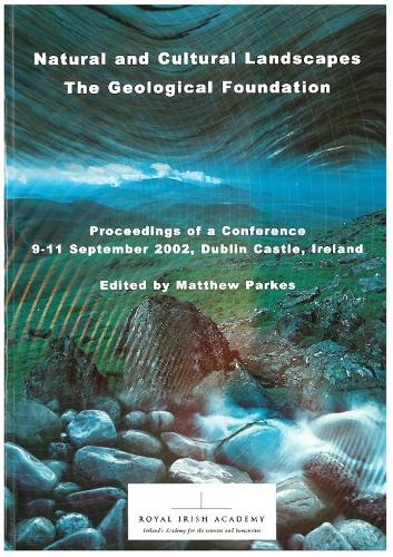 Natural and Cultural Landscapes: The Geological Foundation (Paperback)