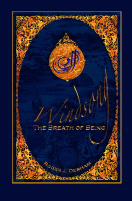 Windsong: The Breath of Being (Hardback)