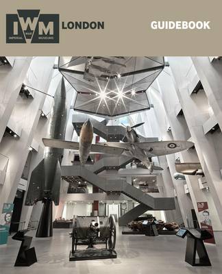 IWM London Guidebook: Guidebook (Paperback)