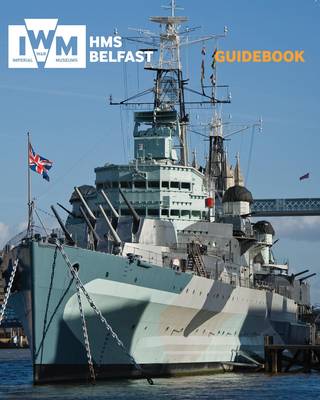 HMS Belfast Guidebook (Paperback)