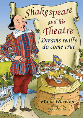 Shakespeare and His Theatre (Spiral bound)