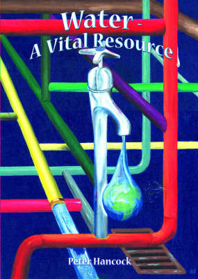 Water: A Vital Resource (Spiral bound)
