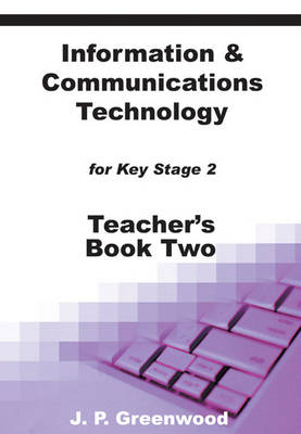 Information and Communications Technology: Teacher Resource Bk. 2 (Spiral bound)