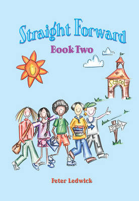 Straight Forward: Bk. 2 (Spiral bound)
