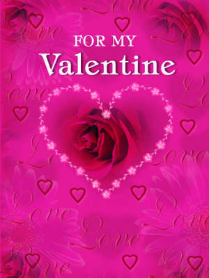 For My Valentine (Leather / fine binding)