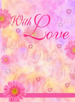 With Love (Hardback)