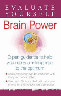 Brain Power - Evaluate Yourself S. (Paperback)