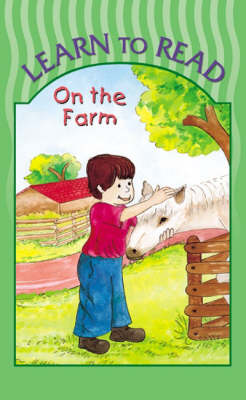 On the Farm - Learn to Read S. (Board book)