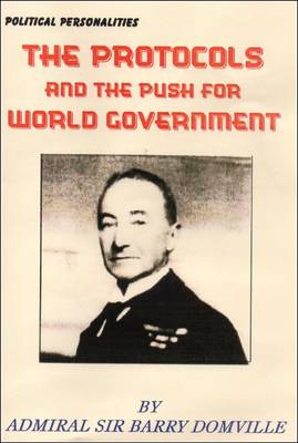The Protocols and the Push for World Government (Paperback)