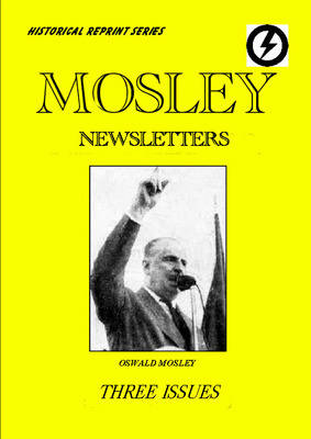 Mosley News Letter: Issue No. 14. January 1948 (Paperback)