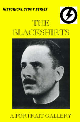 The Blackshirts: A Portrait Gallery (Paperback)