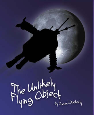 The Unlikely Flying Object (Paperback)