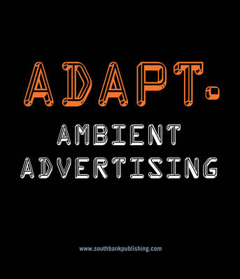 Adapt Ambient Advertising (Hardback)