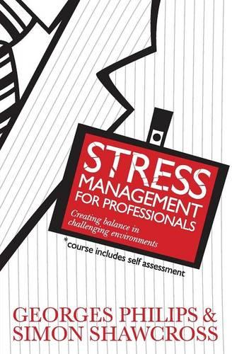 Stress Management for Professionals (Paperback)