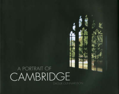 A Portrait of Cambridge: Panorama Pictures from the Beautiful City of Cambridge (Hardback)