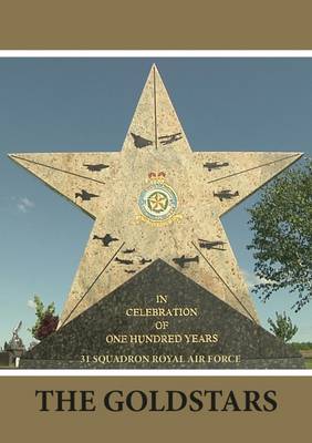 The Goldstar Collection Centenary Exhibition: In Celebration of 100 Years of 31 Squadron RAF 2016 (DVD video)