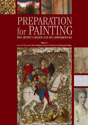 Preparation for Painting: The Artist's Choice and Its Consequences (Paperback)