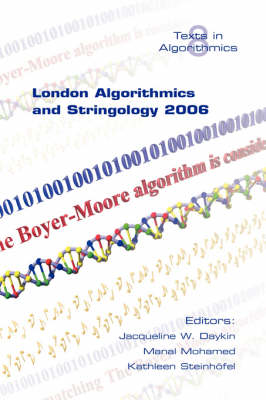 London Algorithmics and Stringology 2006 (Paperback)