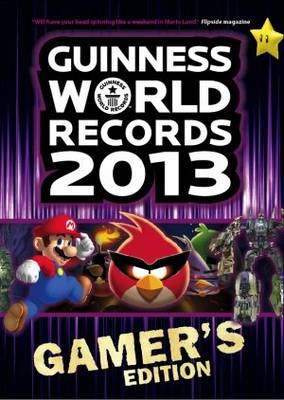 Guinness World Records 2013 Gamer's Edition (Paperback)