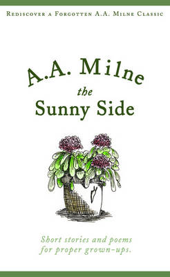The Sunny Side - Snowbooks Signature Series (Paperback)