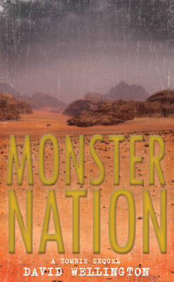 Monster Nation: A Zombie Novel (Paperback)