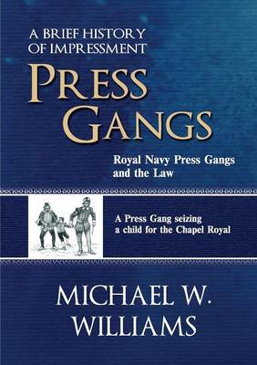 Press Gangs (Paperback)