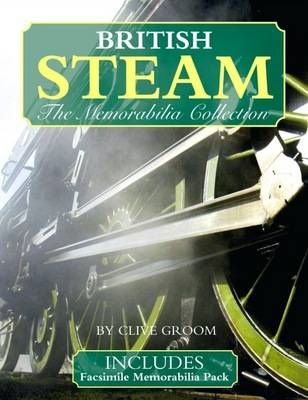 British Steam: The Memorabilia Collection (Hardback)