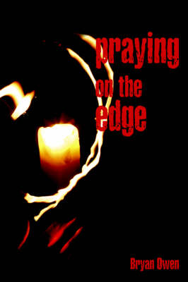 Praying on the Edge: Human Rights for Concerned Christians (Hardback)