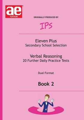 Verbal Reasoning: 11+ Daily Practice Tests Bk. 2 (Paperback)