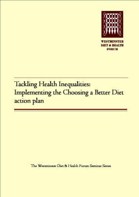 Tackling Health Inequalities: Implementing the Choosing a Better Diet Action Plan (Paperback)