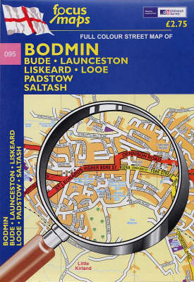 Bodmin: Bude, Launceston, Liskeard, Looe Padstow, Saltash (Sheet map, folded)