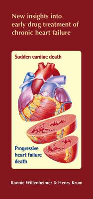 New Insights into Early Drug Treatment of Chronic Heart Failure (Paperback)