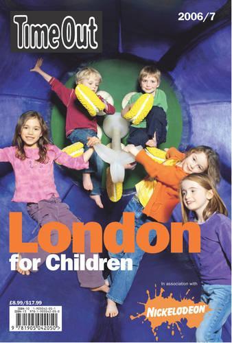 "Time Out" London for Children 2006/7 (Paperback)