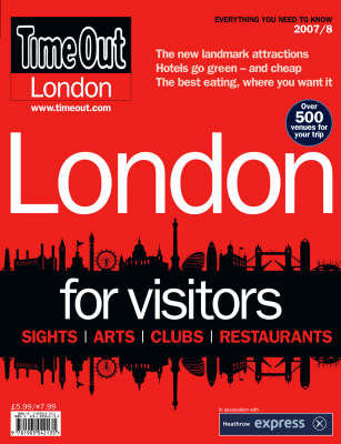 "Time Out" London for Visitors Guide 2007/8 (Paperback)