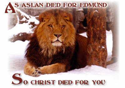 As Aslan Died for Edmund - Gospel Tract