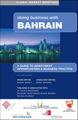 Doing Business with Bahrain - Doing Business with... S. (Hardback)