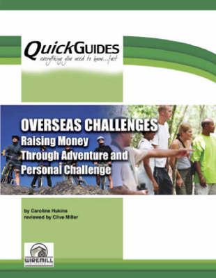 Overseas Challenges: Raising Money Through Adventure and Personal Challenge - Quickguides S. (Paperback)