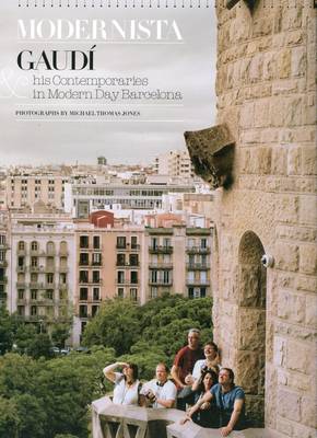 Modernista: Gaudi & His Contemporaries in Modern Day Barcelona (Hardback)