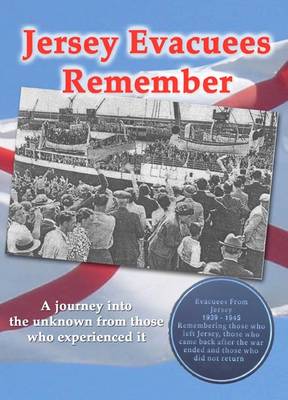 Jersey Evacuees Remember (Paperback)