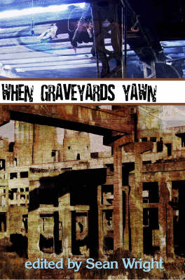 When Graveyards Yawn (Paperback)