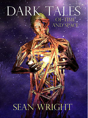 Dark Tales of Time and Space (Paperback)