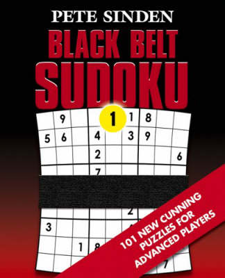 Black Belt Sudoku - Black Belt Sudoku S. No. 1 (Paperback)