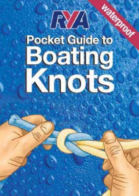 RYA Pocket Guide to Boating Knots (Spiral bound)